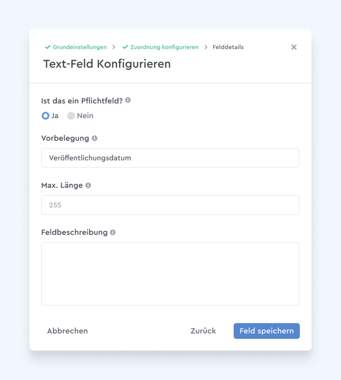 Pflichtfeld und Vorbelegung beim Setzen der Konfiguration eines benutzerdefinierten Feldes